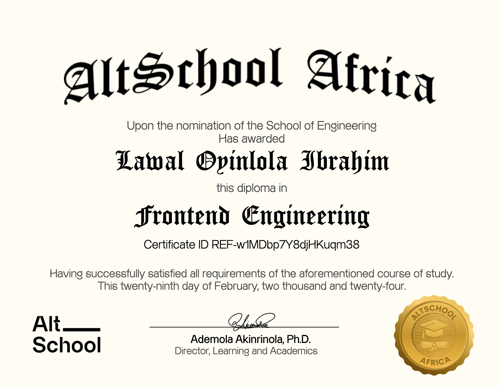 AltSchool Africa diploma in Frontend Engineering awarded to Lawal Oyinlola Ibrahim, dated 29 February 2024