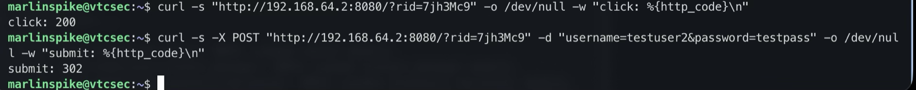 A terminal on the victim VM. A curl to http://192.168.64.2:8080/?rid=7jh3Mc9 prints "click: 200", and a POST of a fake username and password to the same URL prints "submit: 302", the redirect that follows a successful submission.
